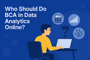 who should do bca in data analytics